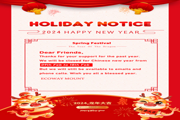 Spring Festival Holiday Notice